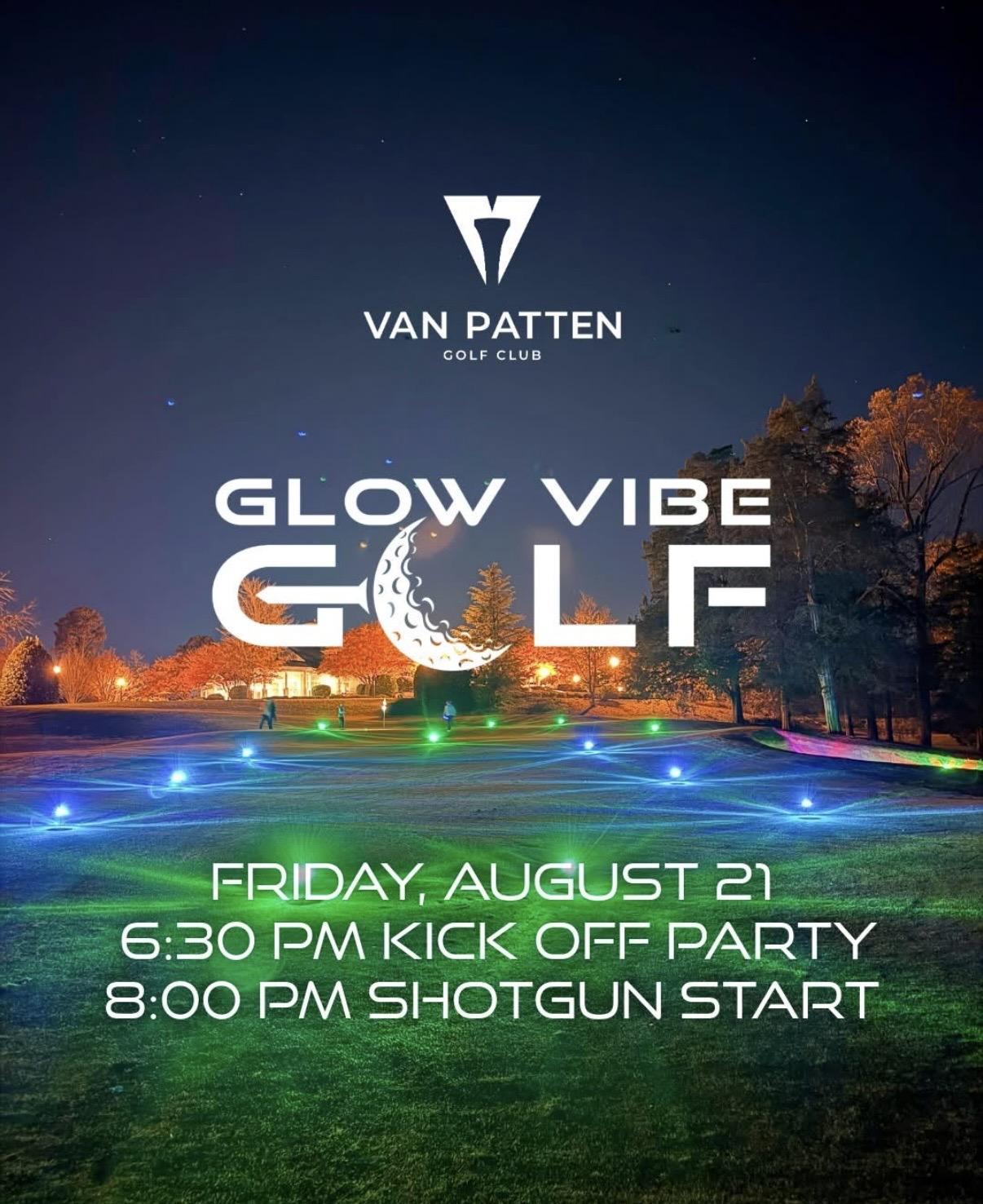 Glow Vibe Golf at Van Patten Golf Club