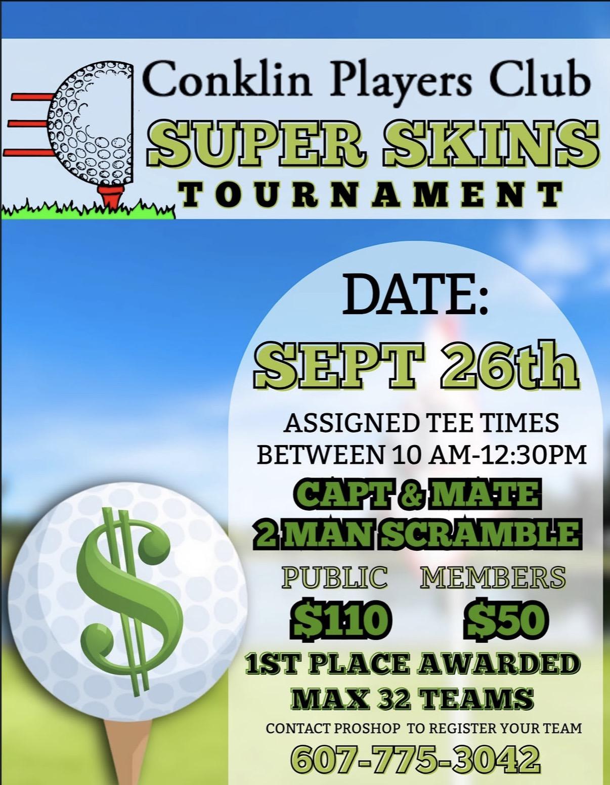 Conklin Players Club Super Skins Tournament